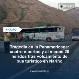 Tragedia en la Panamericana: cuatro muertos y al menos 20 heridos tras volcamiento de bus turístico en Nariño