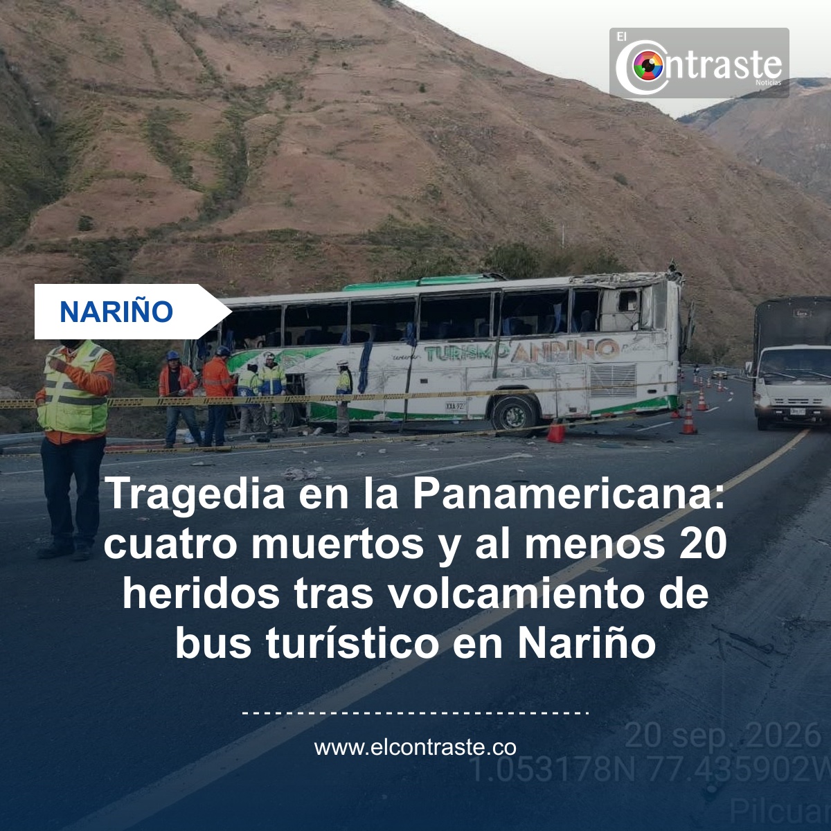 Tragedia en la Panamericana: cuatro muertos y al menos 20 heridos tras volcamiento de bus turístico en Nariño