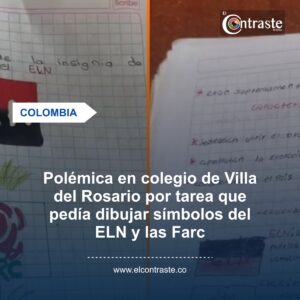 Polémica en colegio de Villa del Rosario por tarea que pedía dibujar símbolos del ELN y las Farc