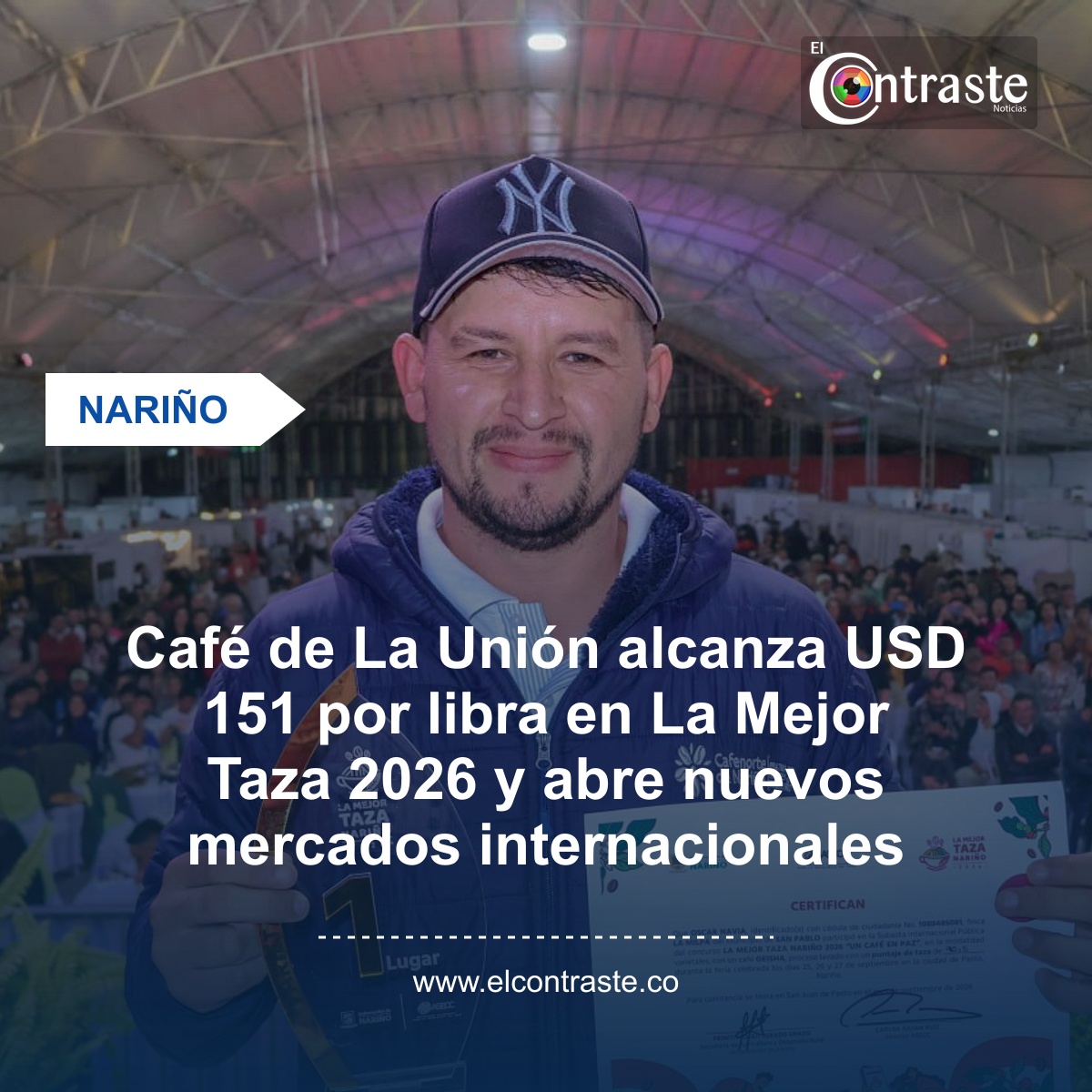 Café de La Unión alcanza USD 151 por libra en La Mejor Taza 2026 y abre nuevos mercados internacionales