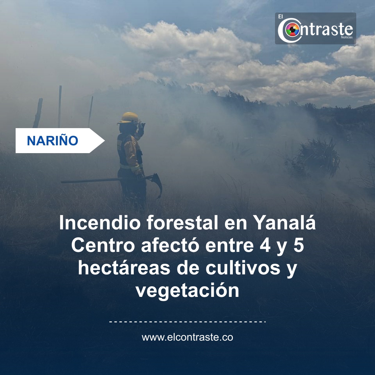 Incendio forestal en Yanalá Centro afectó entre 4 y 5 hectáreas de cultivos y vegetación