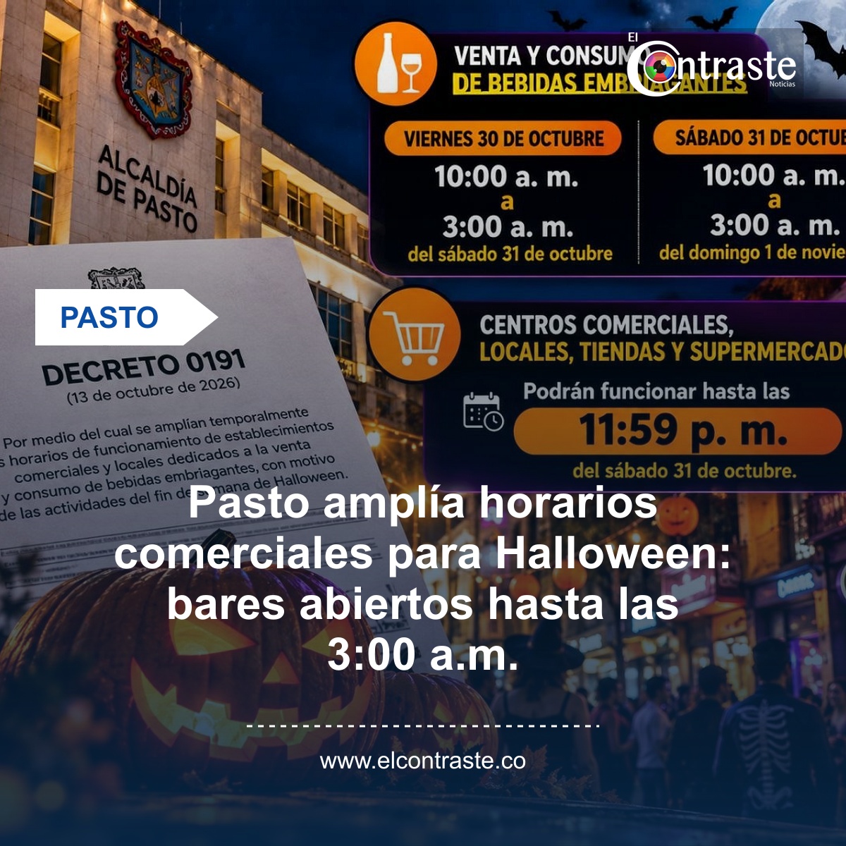 Pasto amplía horarios comerciales para Halloween: bares abiertos hasta las 3:00 a.m.