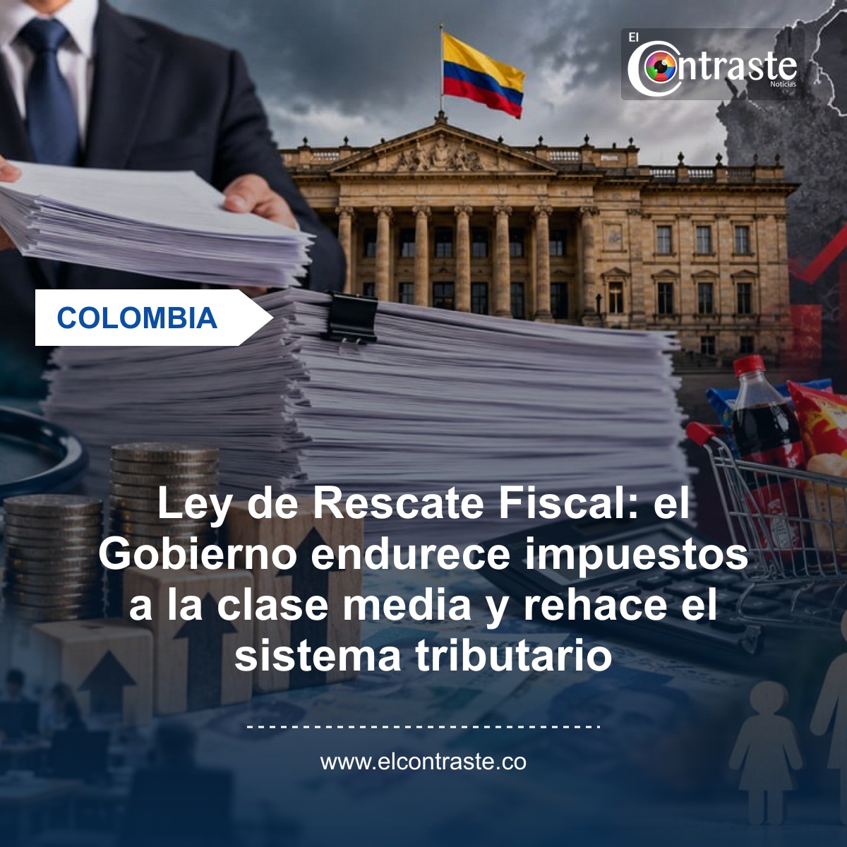 Ley de Rescate Fiscal: el Gobierno endurece impuestos a la clase media y rehace el sistema tributario