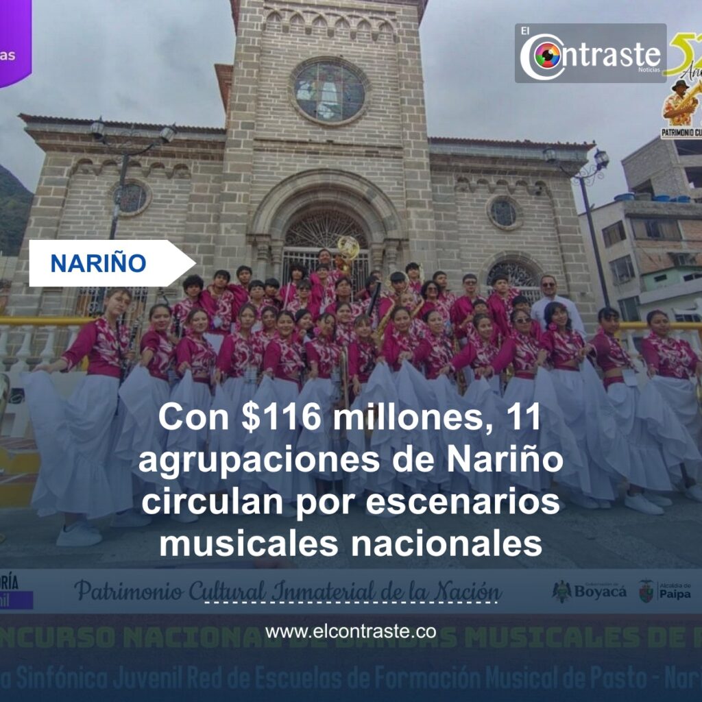 Con $116 millones, 11 agrupaciones de Nariño circulan por escenarios musicales nacionales