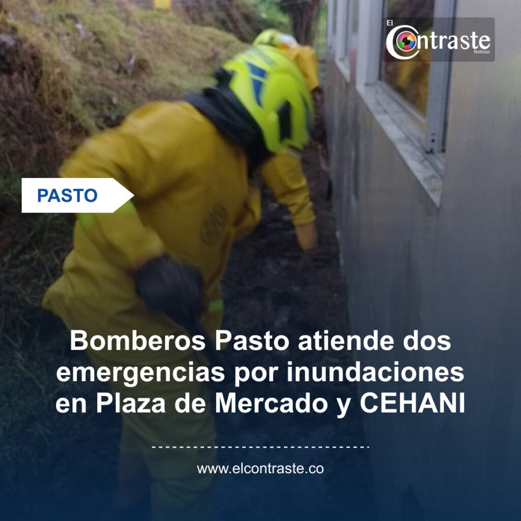 Bomberos Pasto atiende dos emergencias por inundaciones en Plaza de Mercado y CEHANI