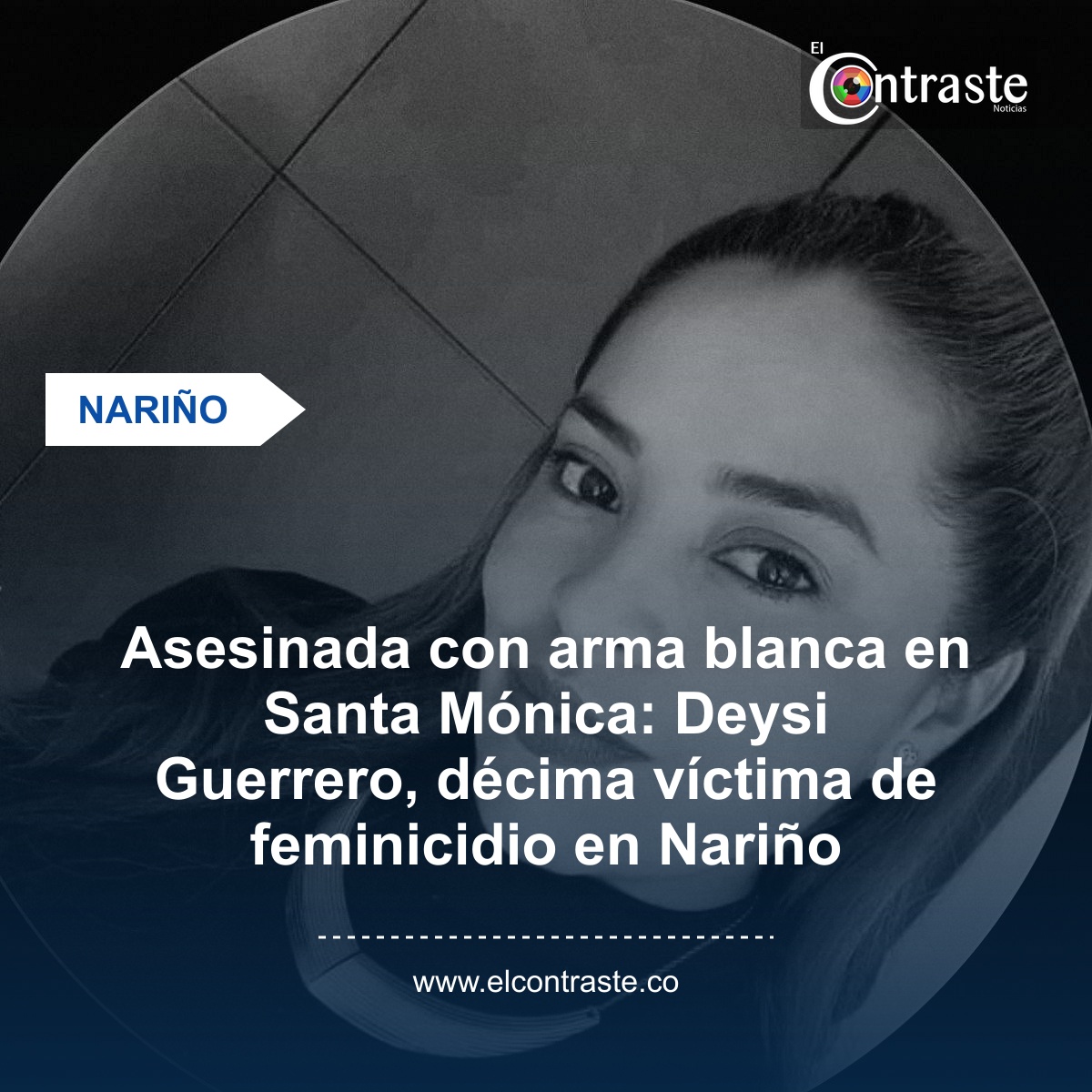 Asesinada con arma blanca en Santa Mónica: Deysi Guerrero, décima víctima de feminicidio en Nariño