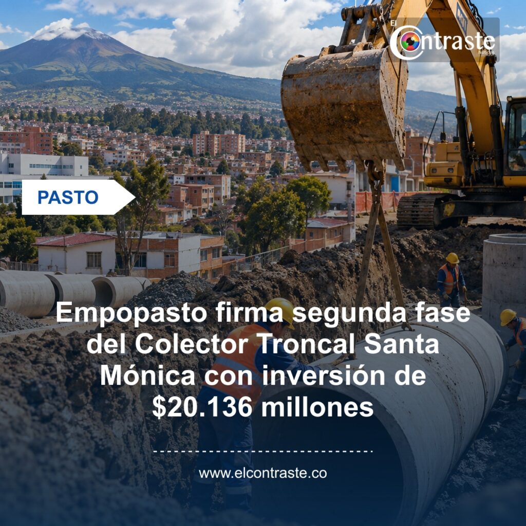 Empopasto firma segunda fase del Colector Troncal Santa Mónica con inversión de $20.136 millones