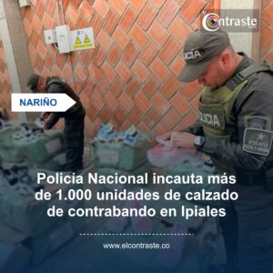 Policía Nacional incauta más de 1.000 unidades de calzado de contrabando en Ipiales