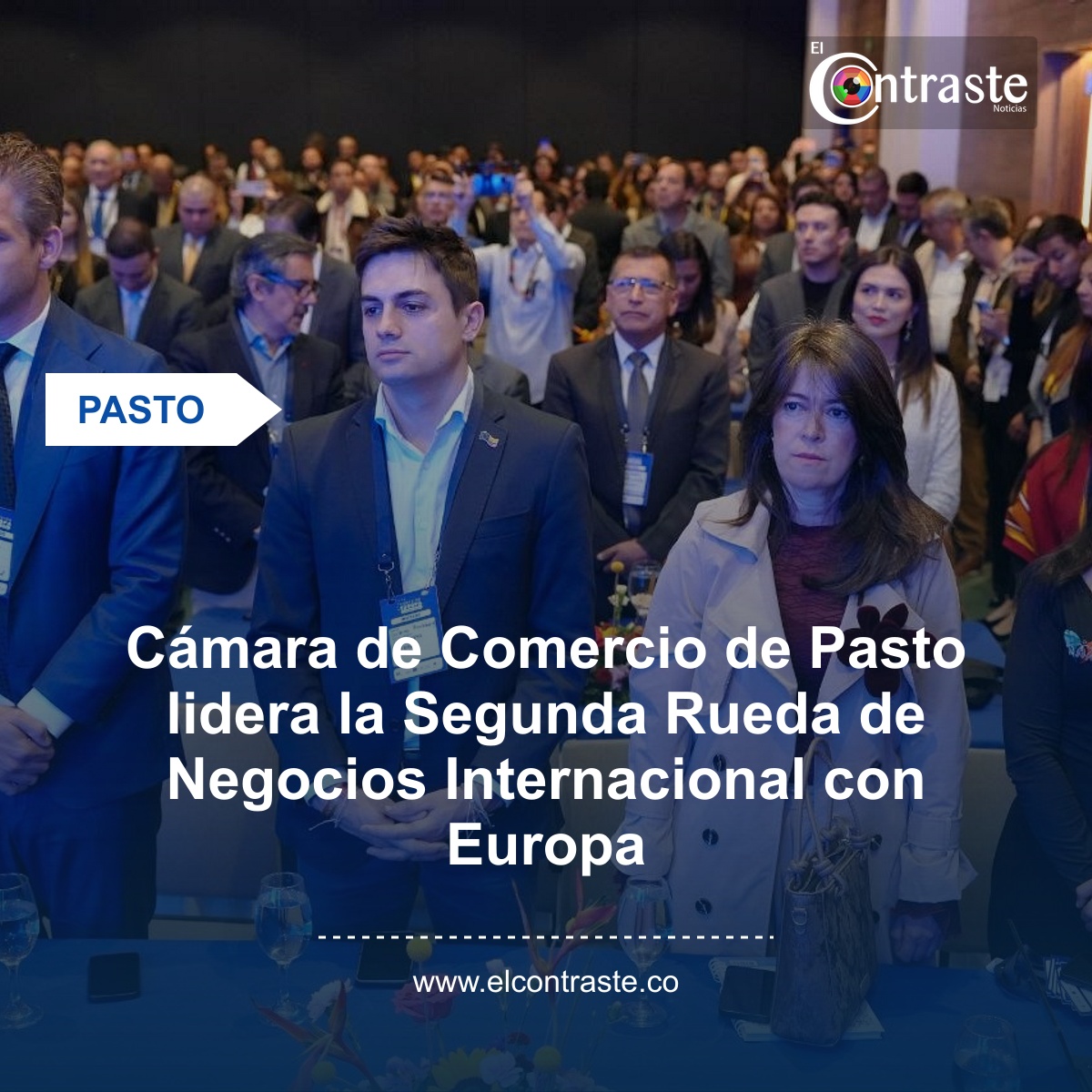 Cámara de Comercio de Pasto lidera la Segunda Rueda de Negocios Internacional con Europa