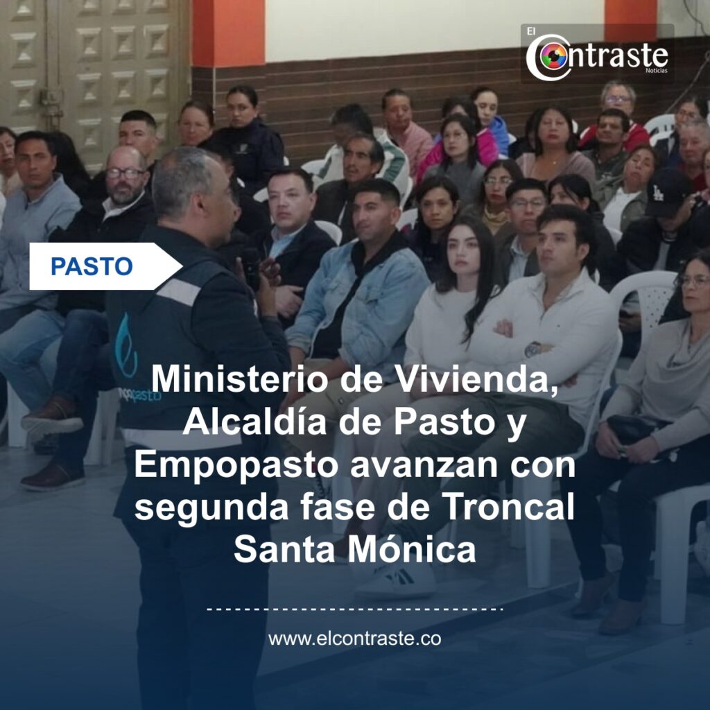 Ministerio de Vivienda, Alcaldía de Pasto y Empopasto avanzan con segunda fase de Troncal Santa Mónica